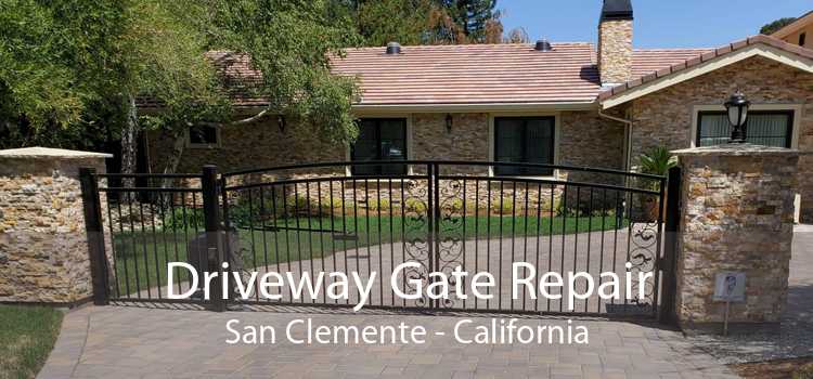 Driveway Gate Repair San Clemente - California